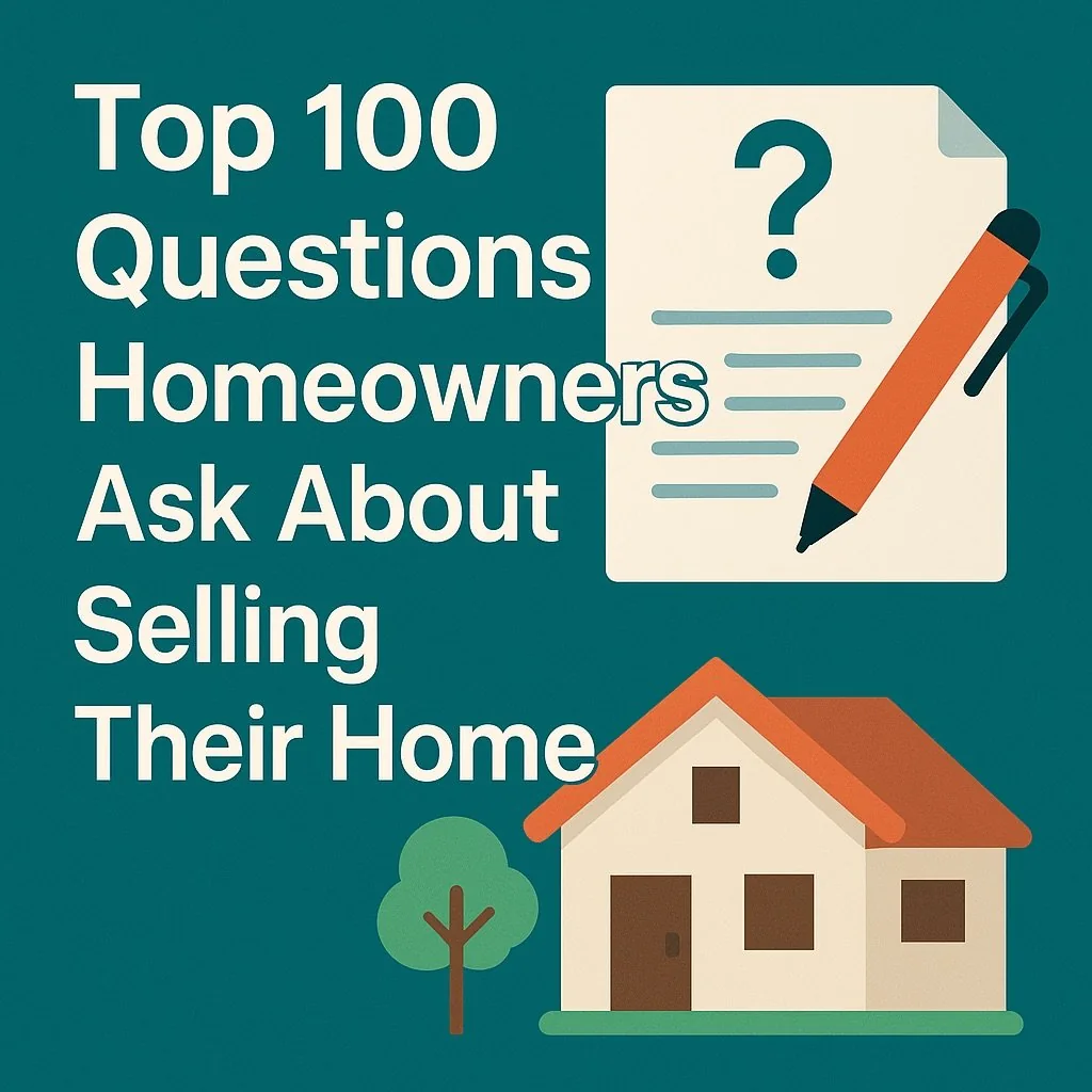 Top 100 questions homeowners ask about selling their home
